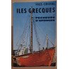 Iles grecques et pécheurs d'éponges / dédicace