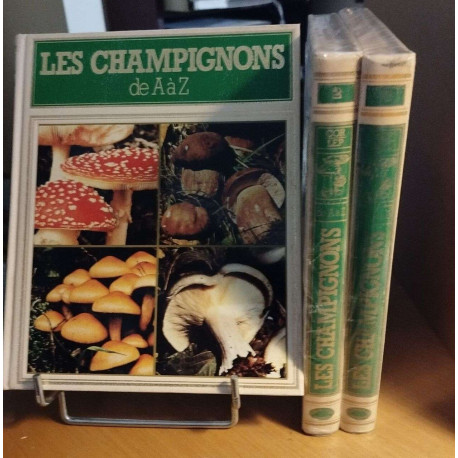 Les champignons de A à Z ( 3 tomes )