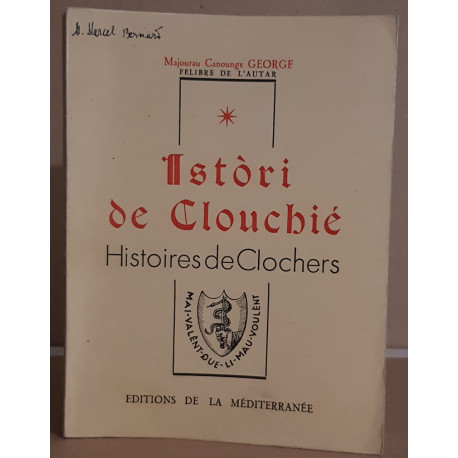 Istori de clouchié - histoires de clochers (bilingue) / dédicace