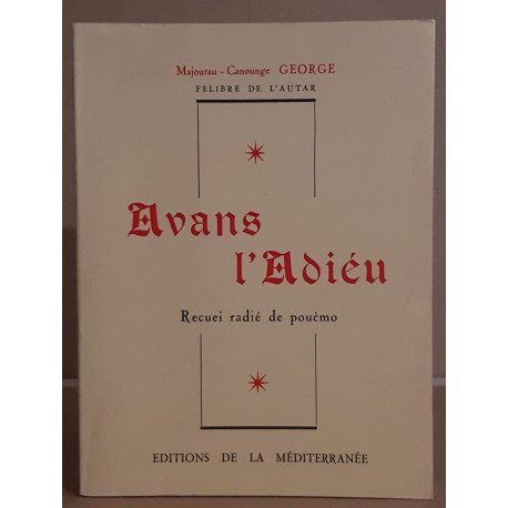 Avans l'adiéu (bilingue) - recuei radié de pouèmo / dédicace