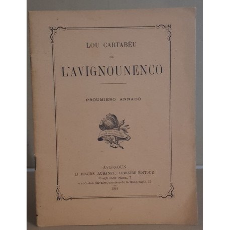 Lou cartabeu de l'avignounenco - 1° année