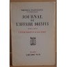 Journal de l'affaire Dreyfus 1894 - 1899 - l'affaire Dreyfus et le...