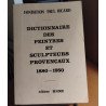 Dictionnaire des peintres et svculpteurs provençaux /1880-1950 / 2...