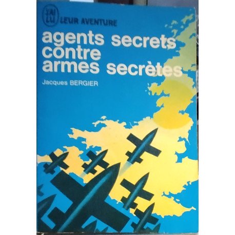 Agents secrets contre armes secretes