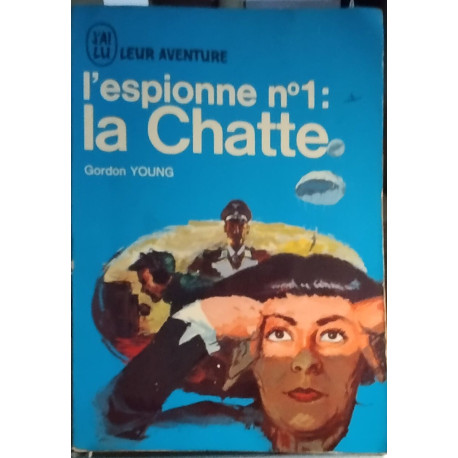 L'espionne n° 1 : La chatte