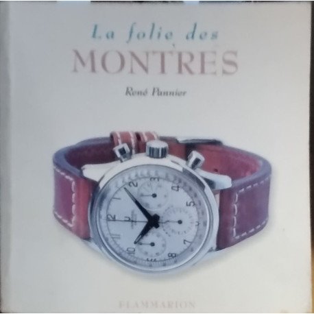 La folie des montres