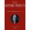 Le Dictionnaire de ma vie - Eric Dupond-Moretti