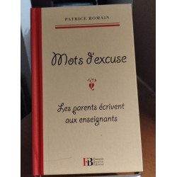 Mots D'excuse Les Parents Ecrivent aux enseignants