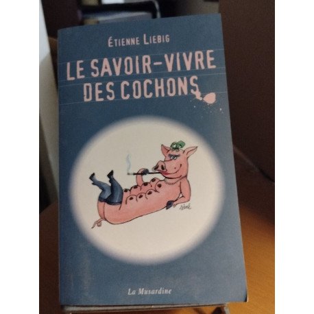 Le savoir-vivre des cochons