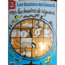 Les dossiers du canard n° 9 /1983 les dessins de rigueur