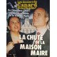 Les dossiers du canard n° 65 /la chute de la maison maire