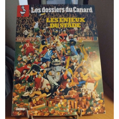 Les dossiers du canard n° 3 /les enjeux du stade