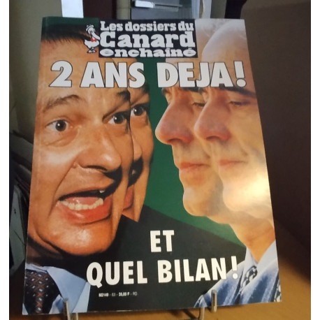 Les dossiers du canard n° 63/ 2 ans déja et quel bilan