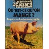 Les dossiers du canard n° 68 /qu'est-ce qu'on mange ? enquete au...