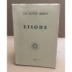 La santo biblo / eisode