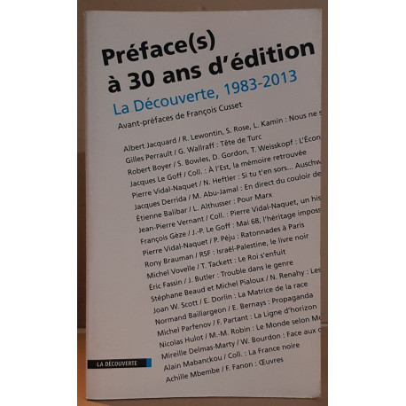 Préface(s) à 30 ans d'édition - La Découverte 1983-2013