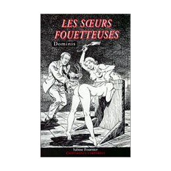 LES SOEURS FOUETTEUSES