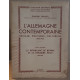 L'Allemagne contemporaine 1890-1950 (Tome 2) la république de...