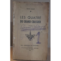 Les quatre du grand crassier (1° guerre mondiale)