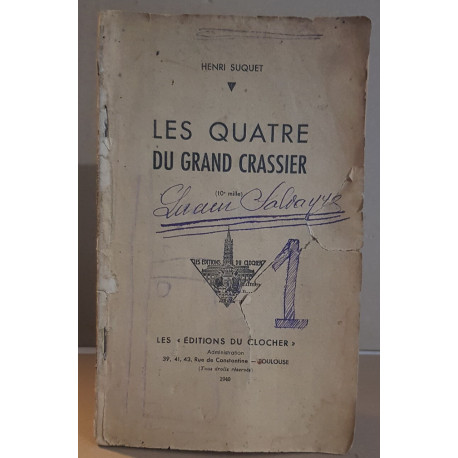 Les quatre du grand crassier (1° guerre mondiale)