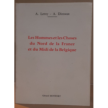 Le hommes et les choses du Nord de la France et du midi de la...