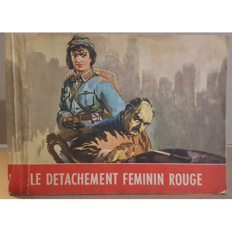 Le détachement féminin rouge