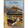 La folie Forcalquier