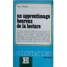 Un apprentissage heureux de la lecture