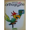 Apprendre l'orthographe / CE2