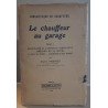 Le chauffeur au garage - Tome1