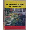 Le jardin de fleurs de l'amateur