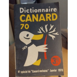 N° special du canard enchainé / dictionnaire canard 70