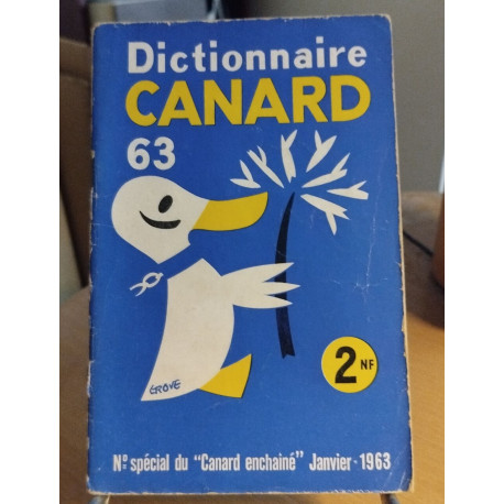 N° special du canard enchainé / dictionnaire canard 63