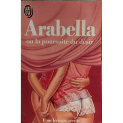 Arabella ou la poursuite du desir ***