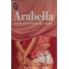 Arabella ou la poursuite du desir ***