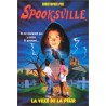 La Spooksville numéro 1 : Ville de la peur