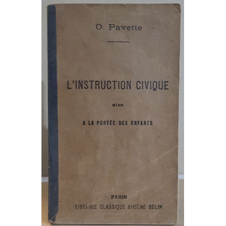 L' instruction civique mise à la portée des enfants - cours moyen...