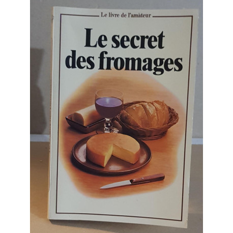 Le secret des fromages