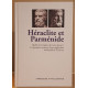 Héraclite et Parménide - Quelle est l'origine de toutes choses ?...