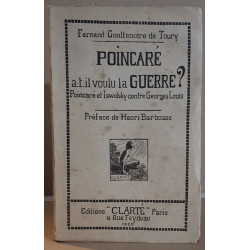 Poincaré a-t-il voulu la guerre ? Poincaré et Iswolsky contre...