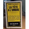 La tête à l'ombre