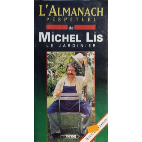 Almanach perpetuel de michel lis le jardinier