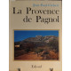 La provence de Pagnol