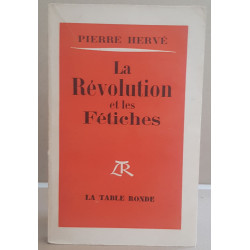 La révolution et les fétiches