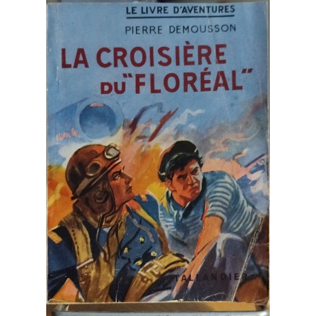 La croisiere du " floréal "