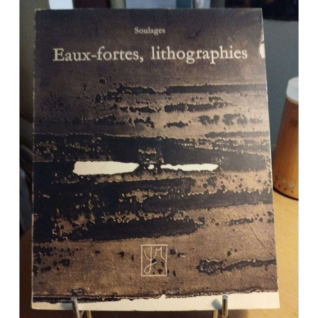 Eaux fortes lithographies/ 1° catalogue raisonné 1952-1973