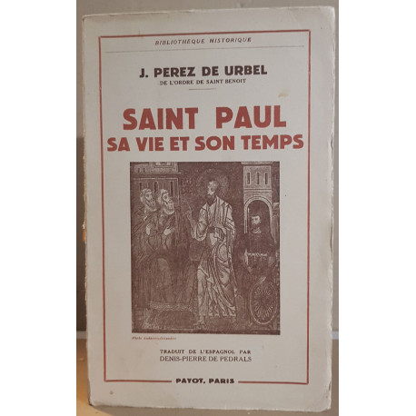 Saint-Paul - sa vie et son temps