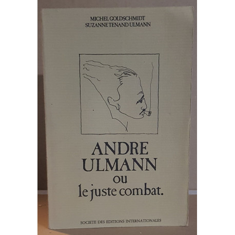 André Ulmann ou le juste combat : dédicace