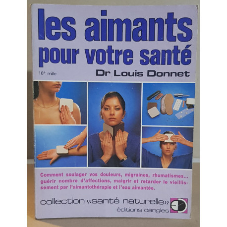 Les aimants pour votre santé