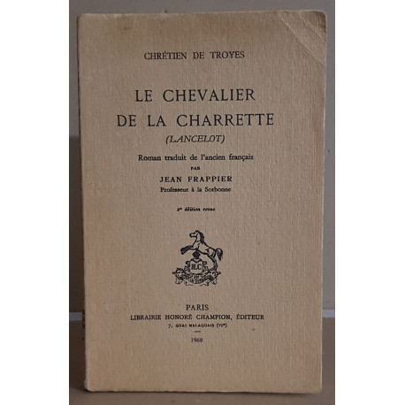 Chrétien de Troyes - Le Chevalier de la charrette (Lancelot) - 2°...